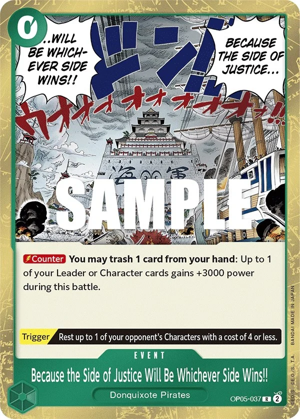 Because the Side of Justice Will Be Whichever Side Wins!! (OP05-037) (Awakening of the New Era)