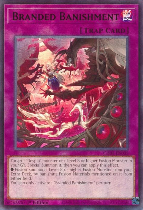 Branded Banishment (CH01-EN035) (THE CHRONICLES DECK: The Fallen & The Virtuous (All-Foil Edition))