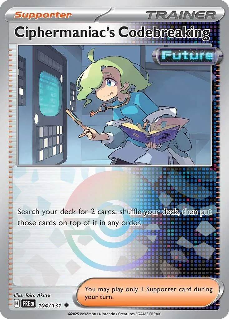 Ciphermaniac's Codebreaking (Poke Ball Pattern) (104/131) (SV: Prismatic Evolutions)