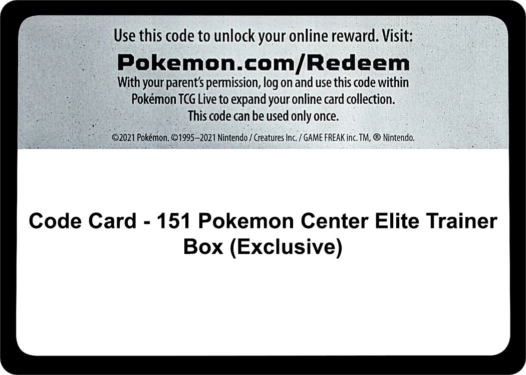 Code Card - 151 Pokemon Center Elite Trainer Box (Exclusive) (SV: Scarlet & Violet 151)