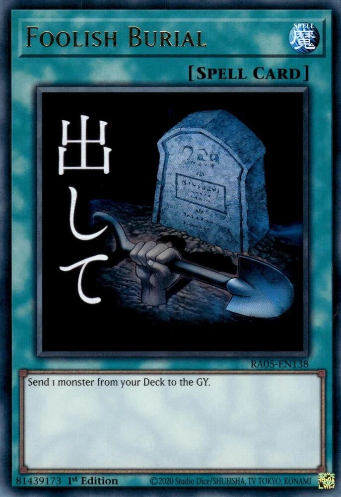 Foolish Burial (RA05-EN138) (Rarity Collection 5)