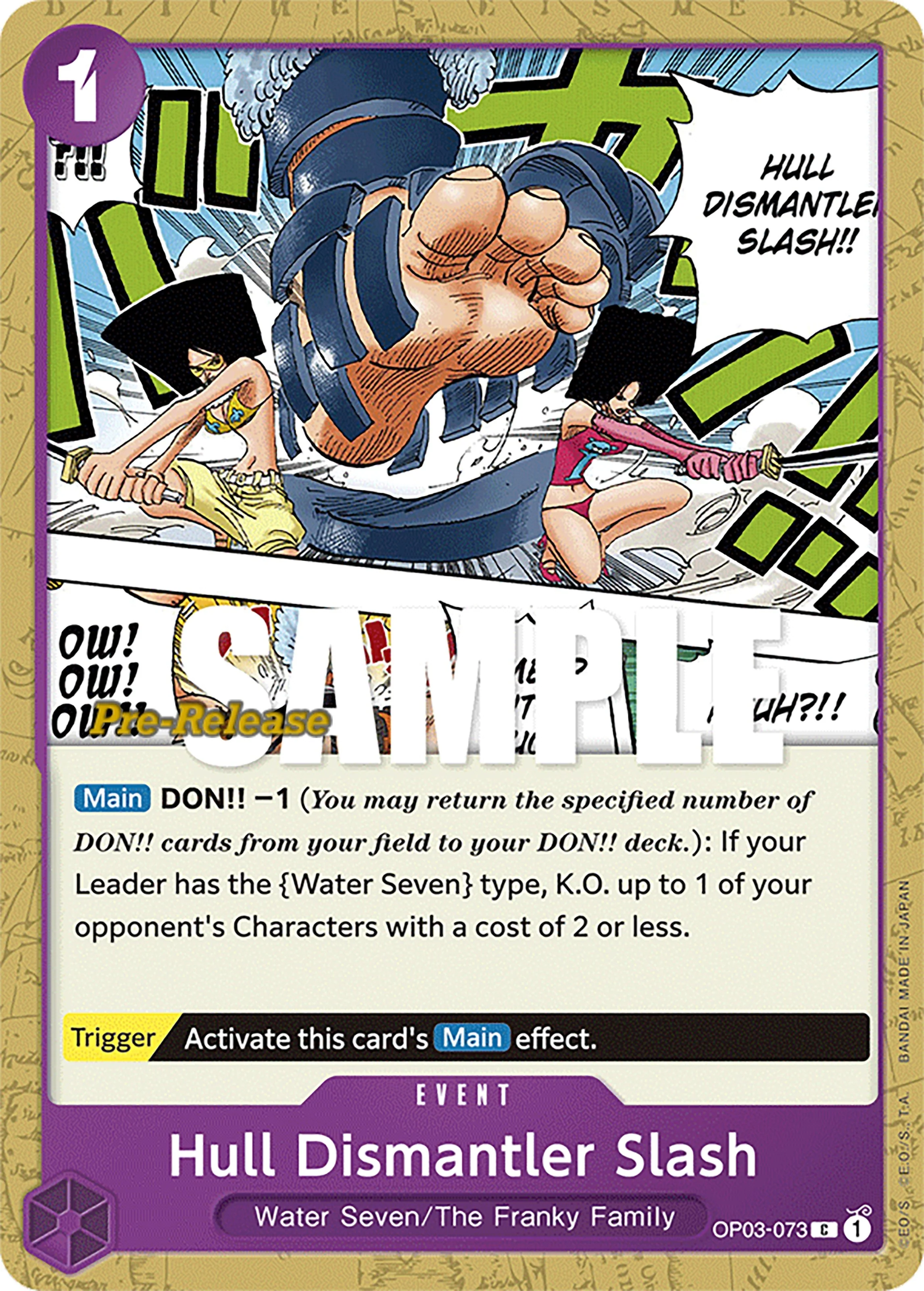 Hull Dismantler Slash (OP03-073) (Pillars of Strength Pre-Release Cards)