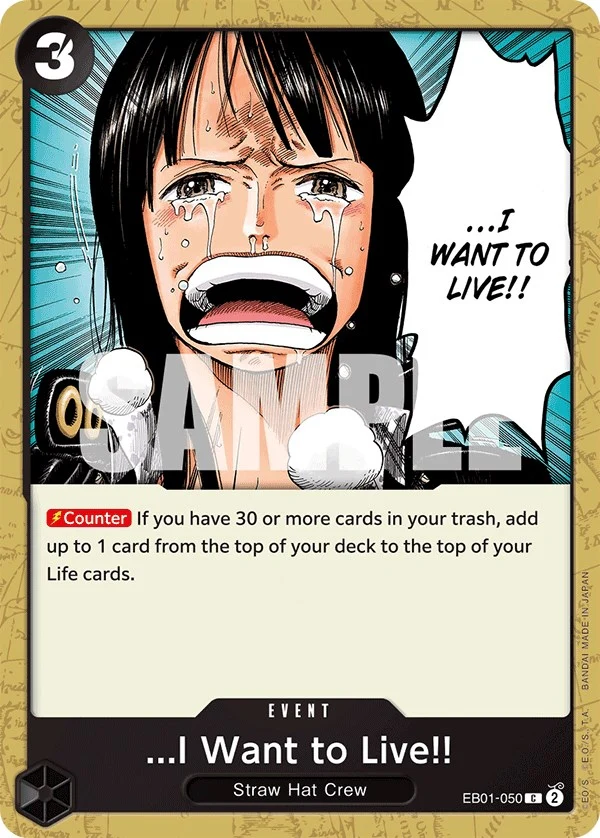 ...I Want to Live!! (EB01-050) (Extra Booster: Memorial Collection)