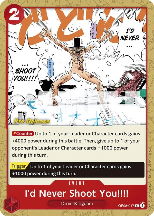 I'd Never Shoot You!!!! (OP08-017) (Two Legends Pre-Release Cards)