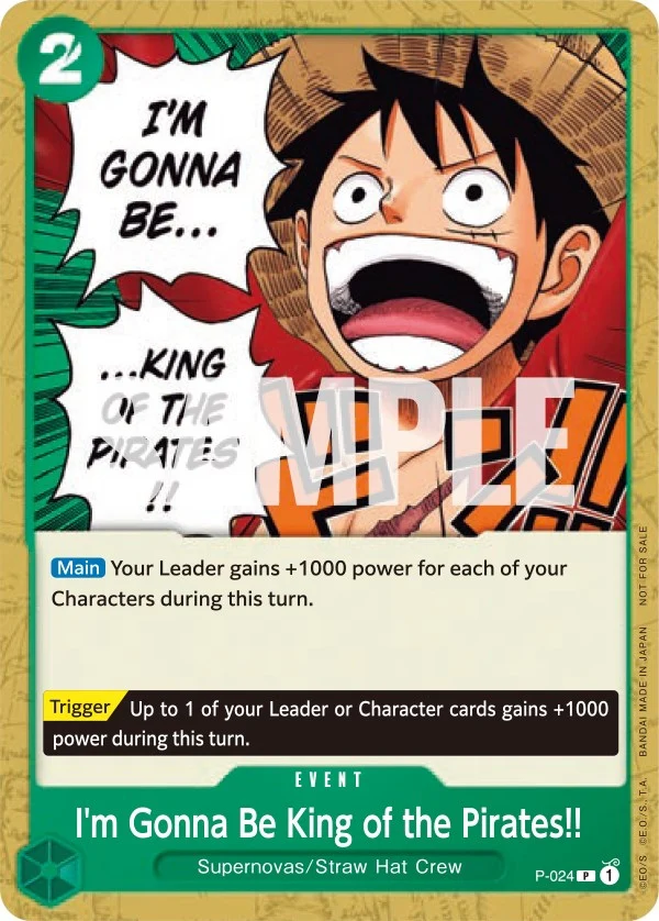 I'm Gonna Be King of the Pirates!! (P-024) (One Piece Promotion Cards)