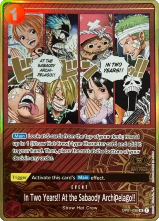 In Two Years!! At the Sabaody Archipelago!! (One Piece Japanese Version 2nd Anniversary Set) (OP01-030) (One Piece Promotion Cards)