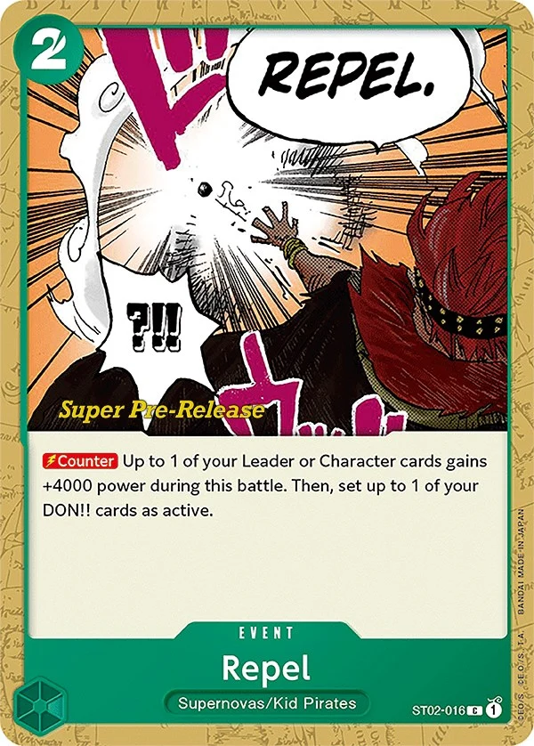 Repel (ST02-016) (Super Pre-Release Starter Deck 2: Worst Generation)