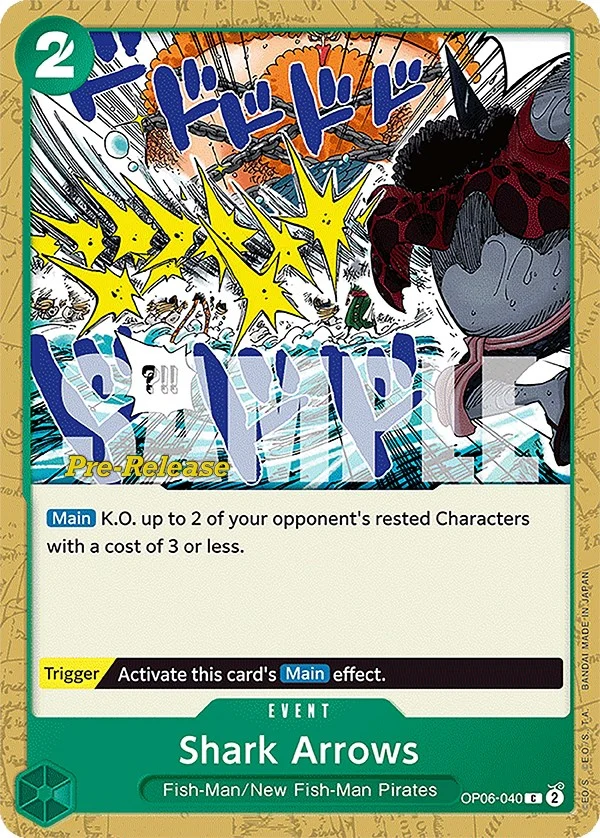 Shark Arrows (OP06-040) (Wings of the Captain Pre-Release Cards)