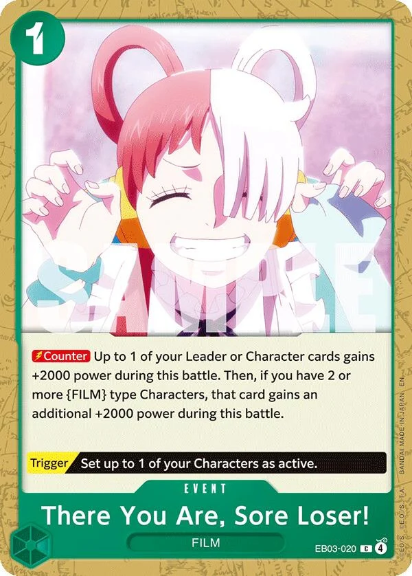There You Are, Sore Loser! (EB03-020) (Extra Booster: One Piece Heroines Edition)