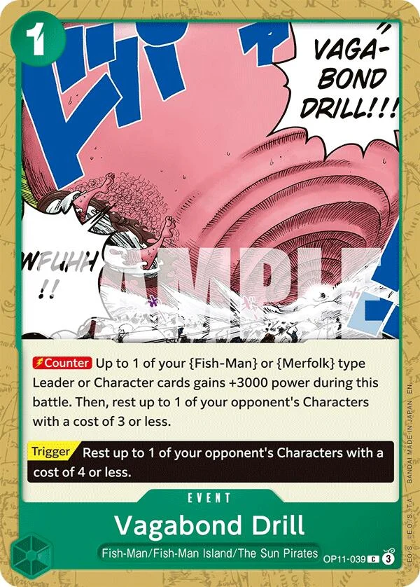 Vagabond Drill (OP11-039) (A Fist of Divine Speed)