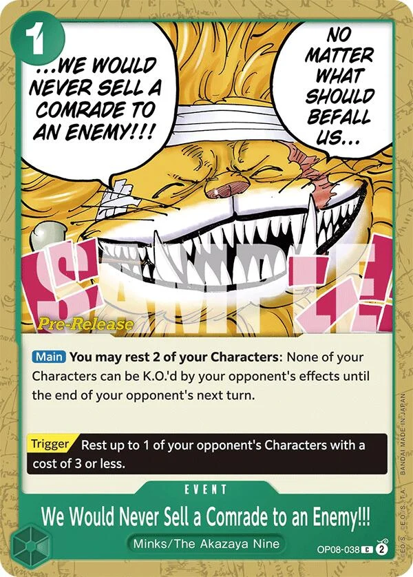 We Would Never Sell a Comrade to an Enemy!!! (OP08-038) (Two Legends Pre-Release Cards)