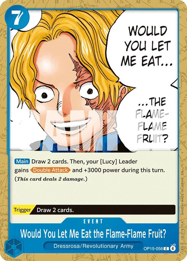 Would You Let Me Eat the Flame-Flame Fruit? (OP15-056) (Adventure on Kami's Island)
