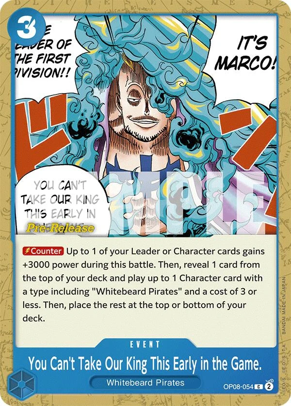You Can't Take Our King This Early in the Game. (OP08-054) (Two Legends Pre-Release Cards)